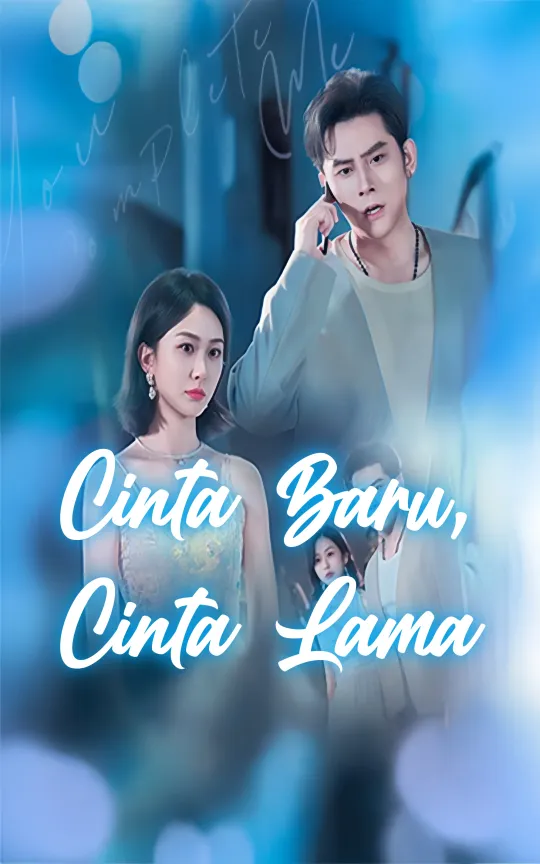 Cinta Baru, Cinta Lama
